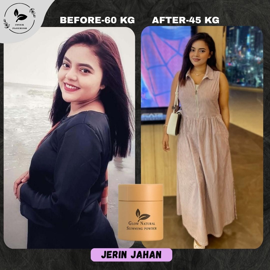 Before & After Weight Loss Transformation | Glow Natural Slimming Powder | Inner Flourish