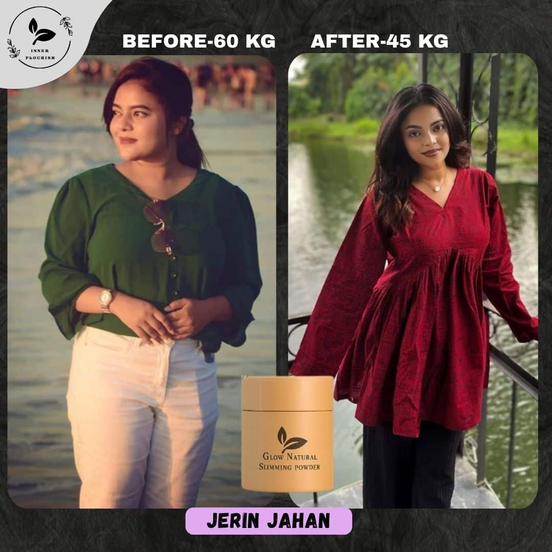 Before & After Weight Loss Transformation | Glow Natural Slimming Powder | Inner Flourish